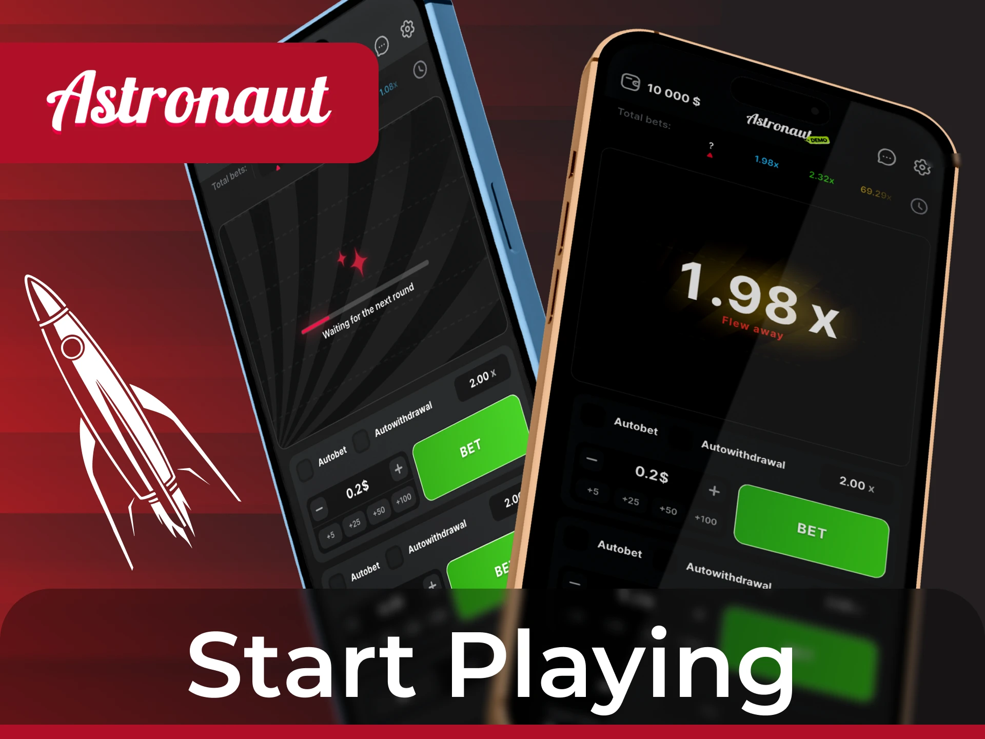 Start playing the Astronaut game on your phone and collect your winnings.