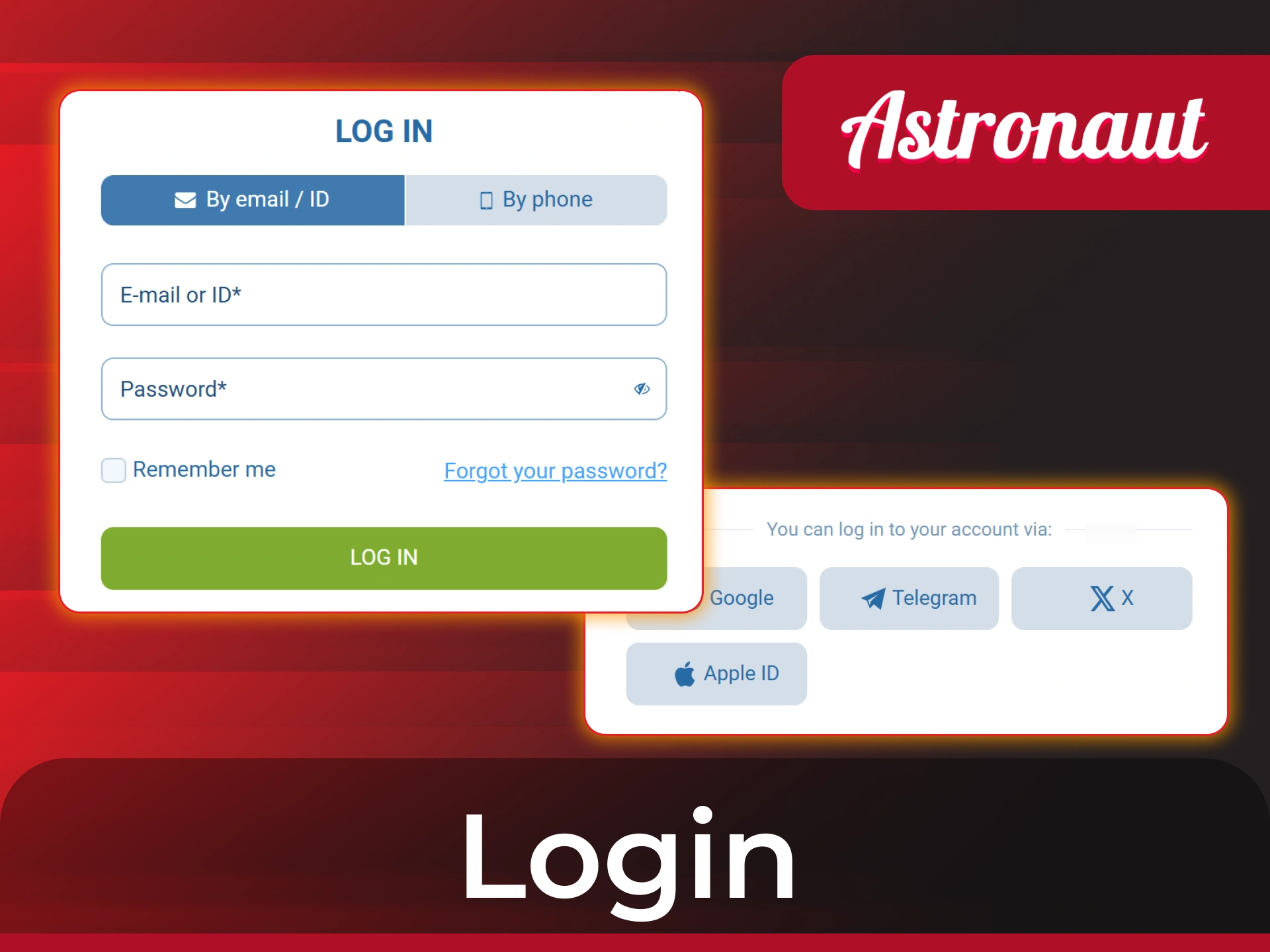 Log in to your existing 1xBet account to play Astronaut game.