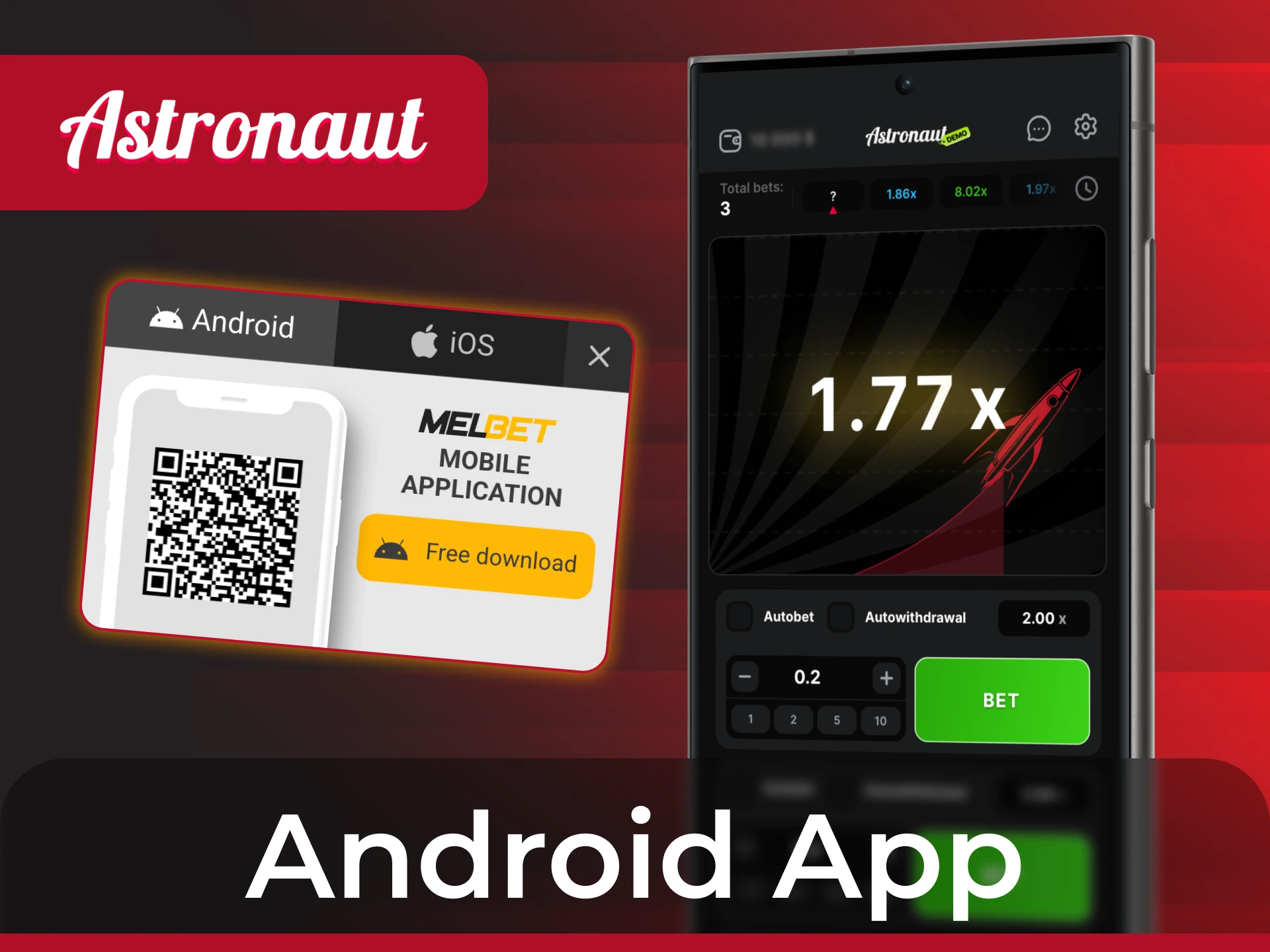 Download Android Melbet app on your device and play Astronaut.